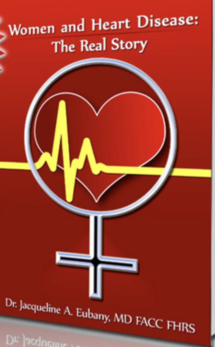 Women And Heart Disease: New Book Empowers Women To Take Control Of Their Health  Image