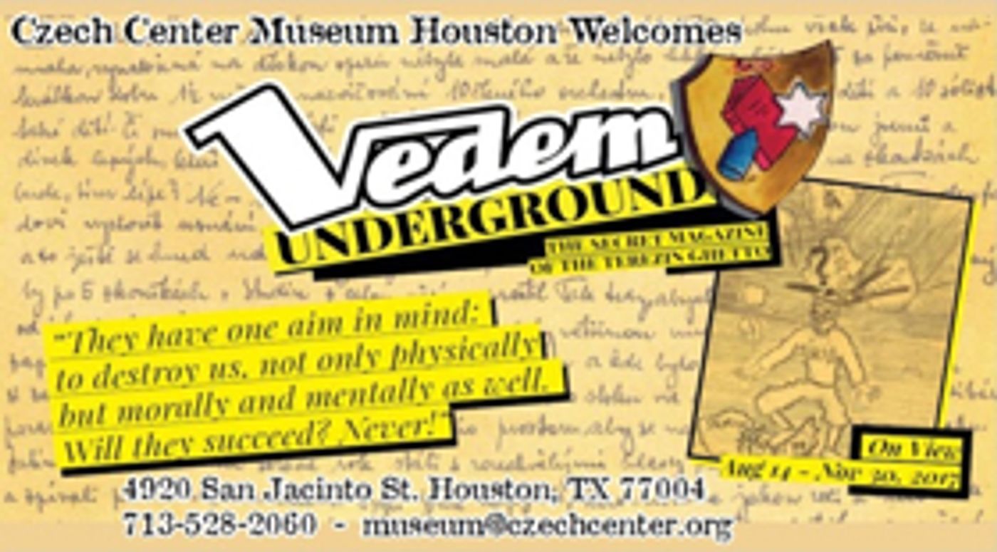 Czech Center Museum Houston Welcomes the Vedem Underground Project  Image