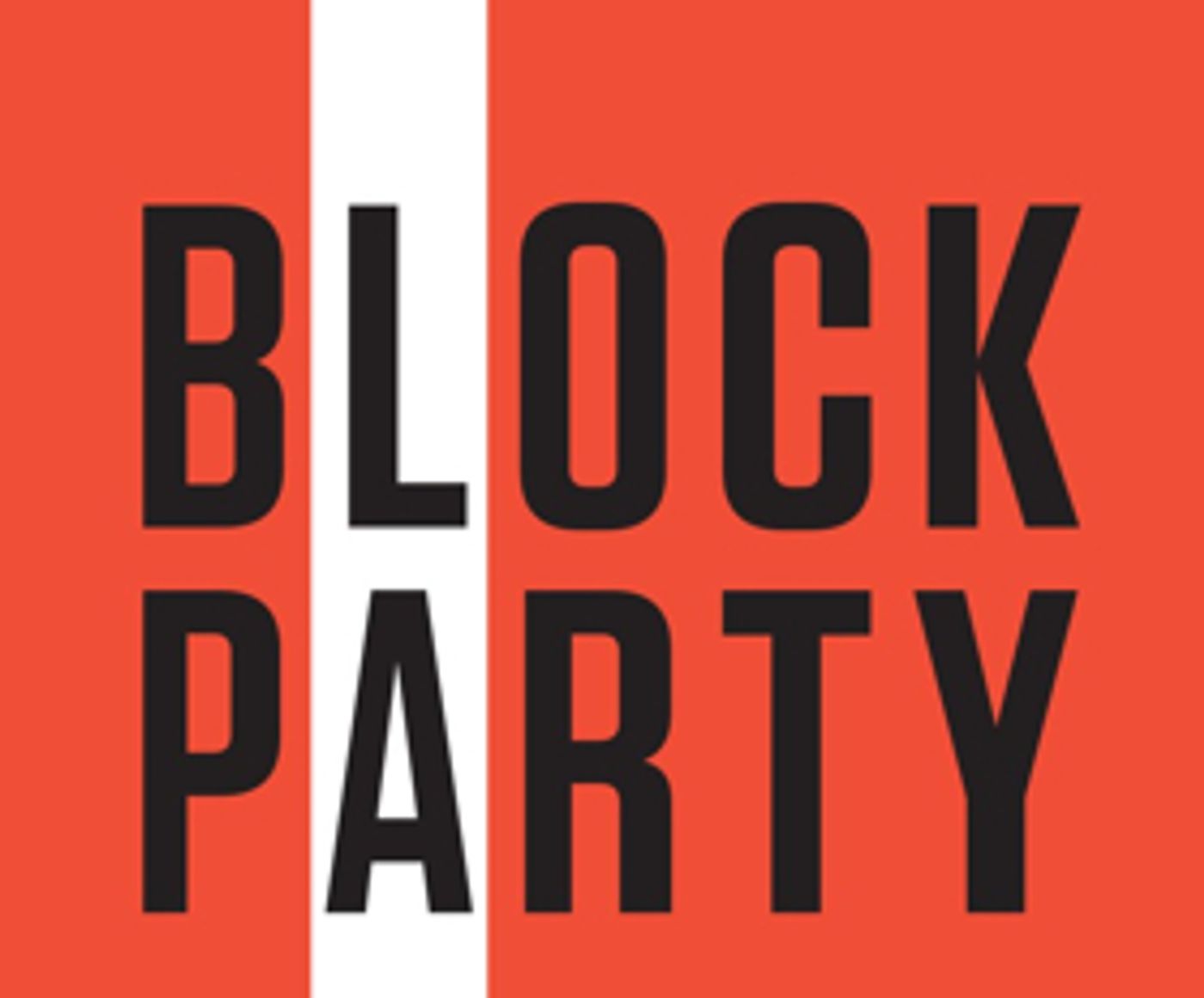 Center Theatre Group Receives Submissions from 53 Companies for 2nd Annual BLOCK PARTY  Image