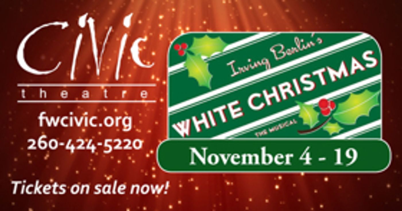 WHITE CHRISTMAS Opens at Civic Theatre 11/4  Image