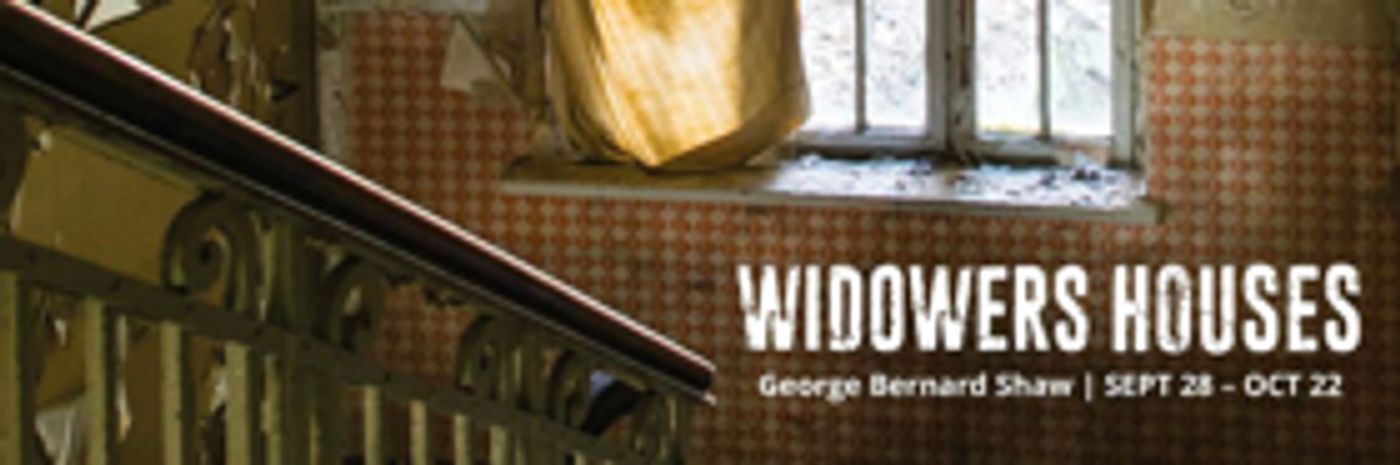 Washington Stage Guild Kicks off the 2017-18 Season with WIDOWERS' HOUSES  Image
