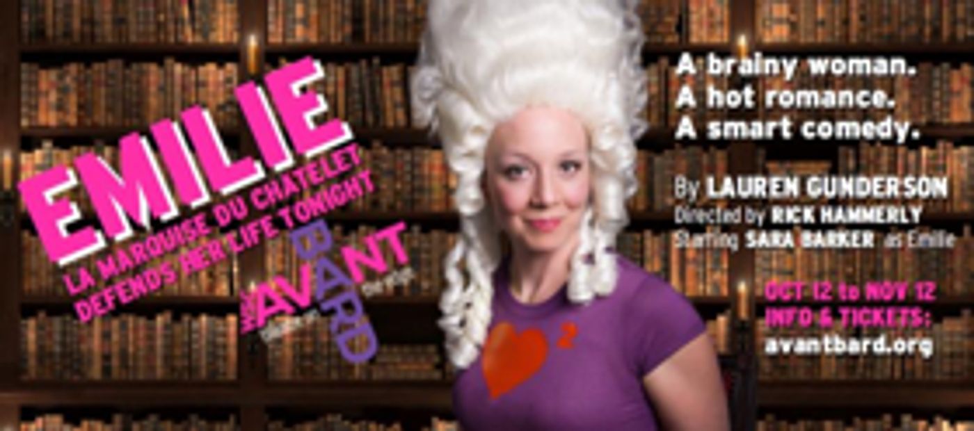 Avant Bard Announces Full Cast and Design Team for Lauren Gunderson's EMILIE  Image