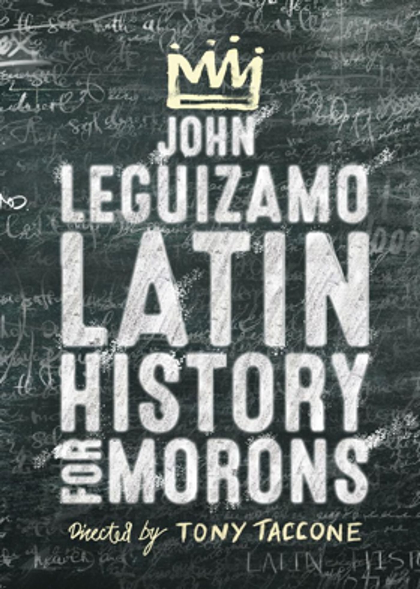 Broadway Class Will Be in Session for John Leguizamo's LATIN HISTORY FOR MORONS This Fall  Image