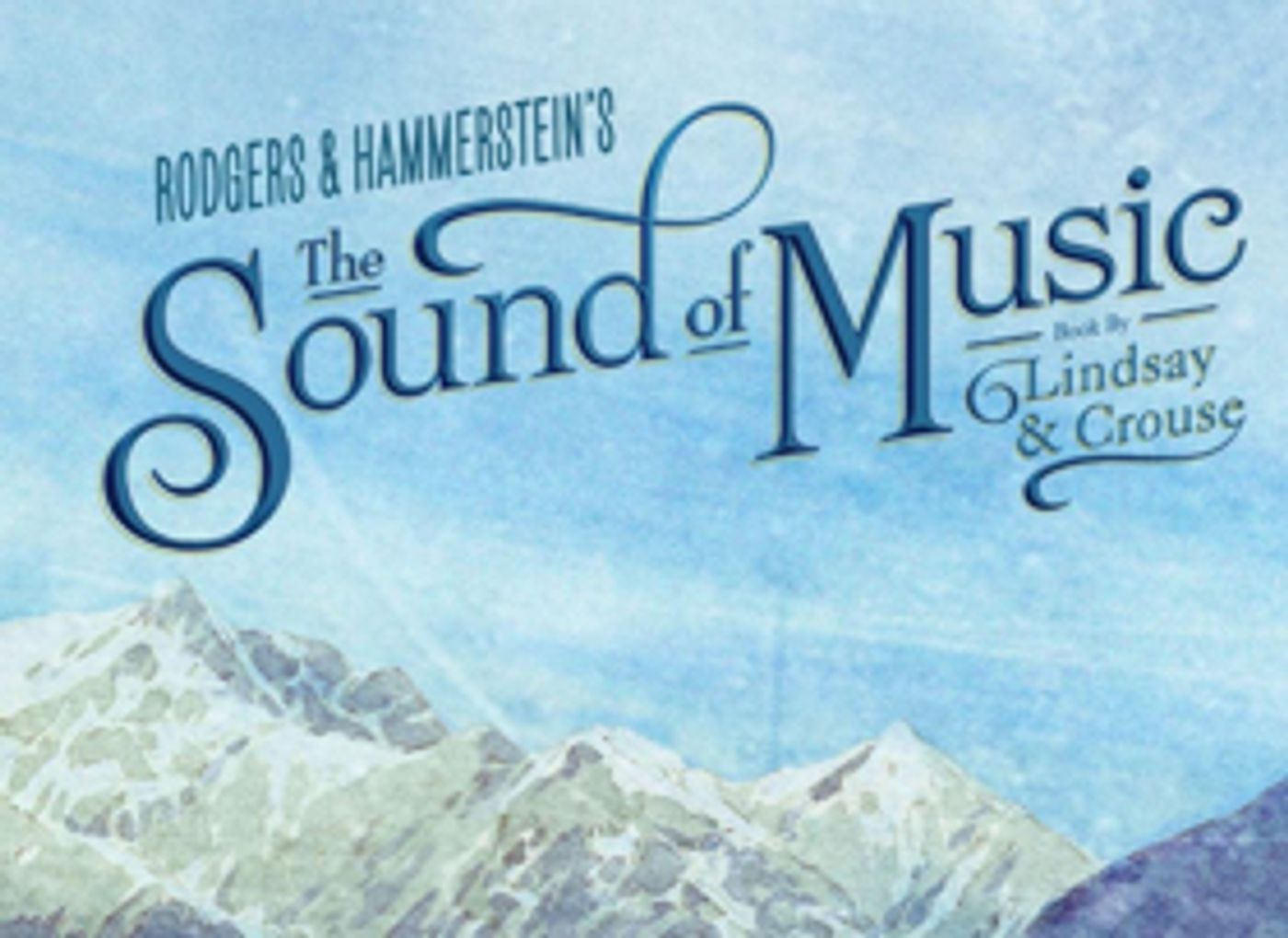 Jill-Christine Wiley to Lead National Tour of THE SOUND OF MUSIC, Full Cast  Image