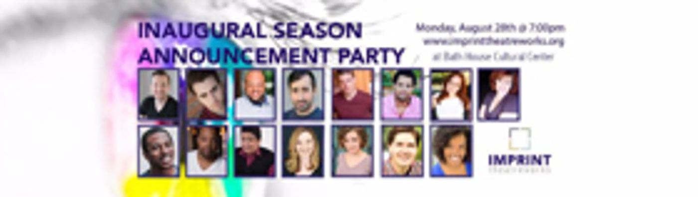IMPRINT Theatreworks to Throw Season Announcement Party  Image