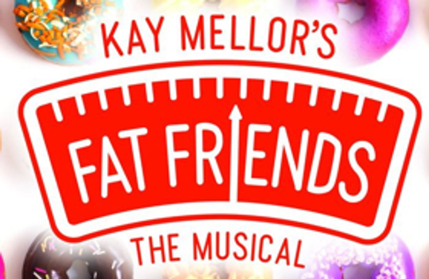 FAT FRIENDS THE MUSICAL Goes On Sale at Lyceum Theatre Sheffield  Image