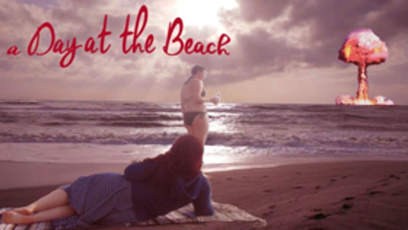 Ultrasuede Productions presents A DAY AT THE BEACH at San Francisco Fringe Festival  Image