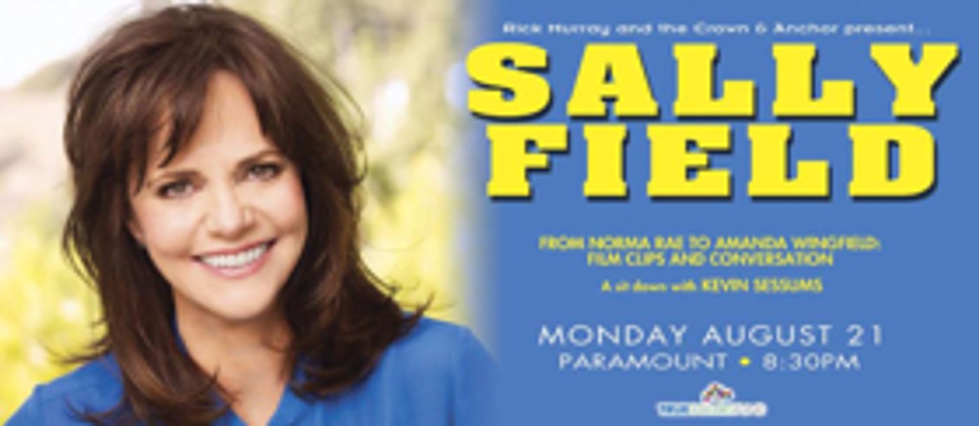 Sally Field Adds Second Show at the Crown & Anchor This August Image