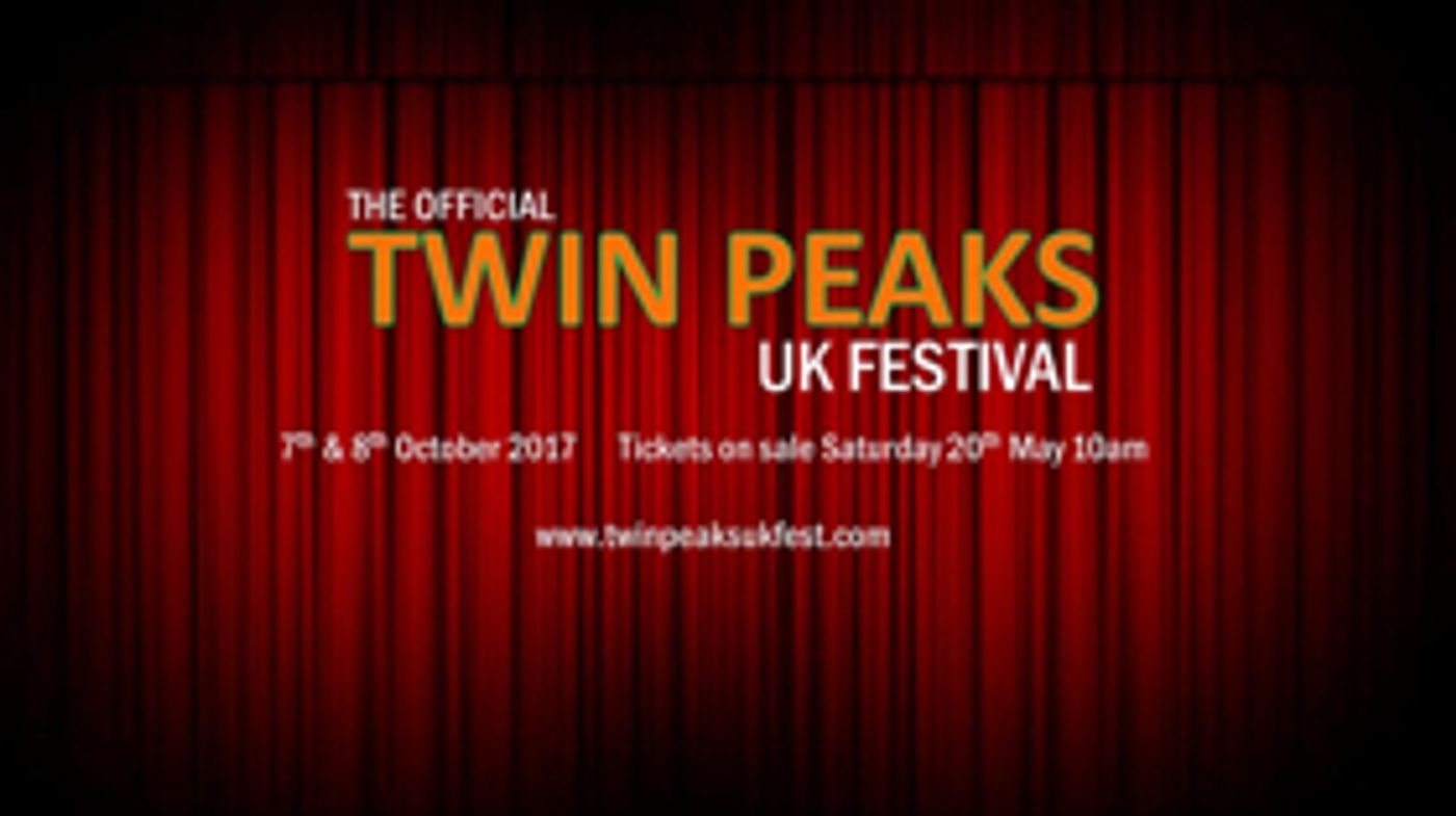 Lindsey Bowden Productions Presents Eighth Annual TWIN PEAKS UK Festival  Image