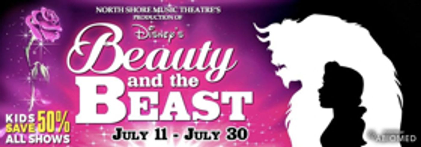 Be Their Guest! North Shore Music Theatre Presents BEAUTY AND THE BEAST  Image