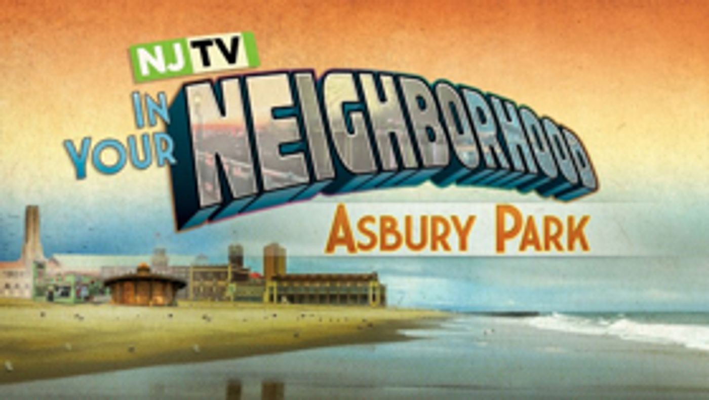 NJTV IN YOUR NEIGHBORHOOD  Hits the Beach with Live Broadcasts from Asbury Park  Image