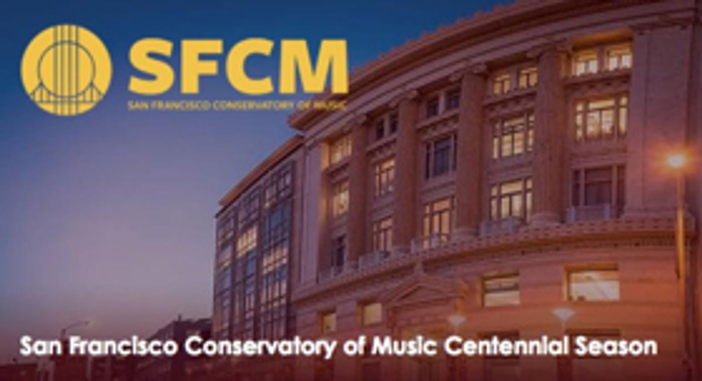 San Francisco Conservatory of Music Sets 2017-18 Centennial Season  Image