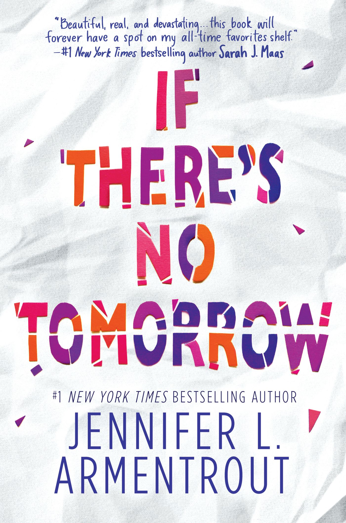 Feature: Go behind the scenes and watch the making of the cover for IF THERE'S NO TOMORROW by Jennifer L. Armentrout!  Image