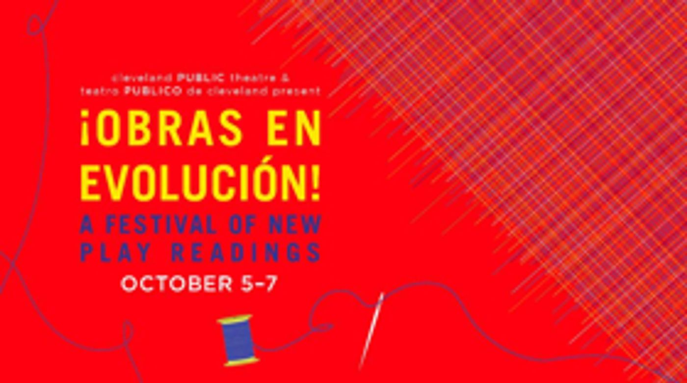 Cleveland Public Theatre to Present A FESTIVAL OF NEW PLAY READINGS Next Month Image