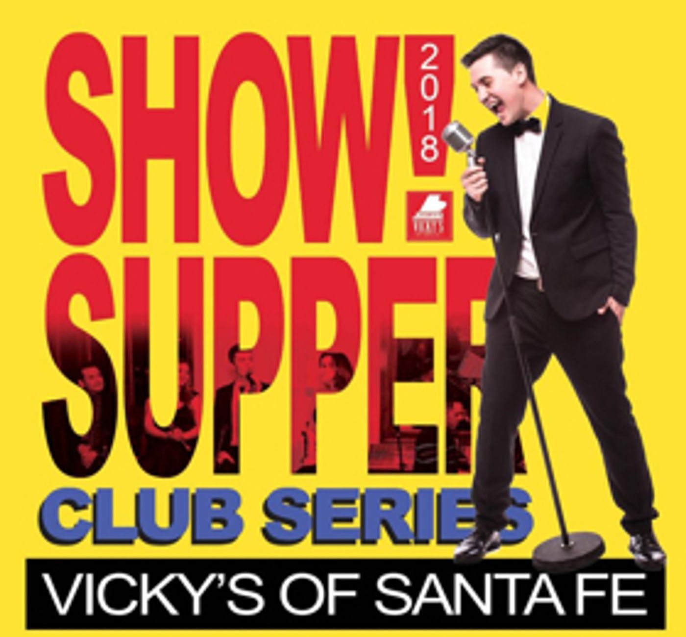 Vicky's of Santa Fe Announces 2018 Show Supper Club Series  Image