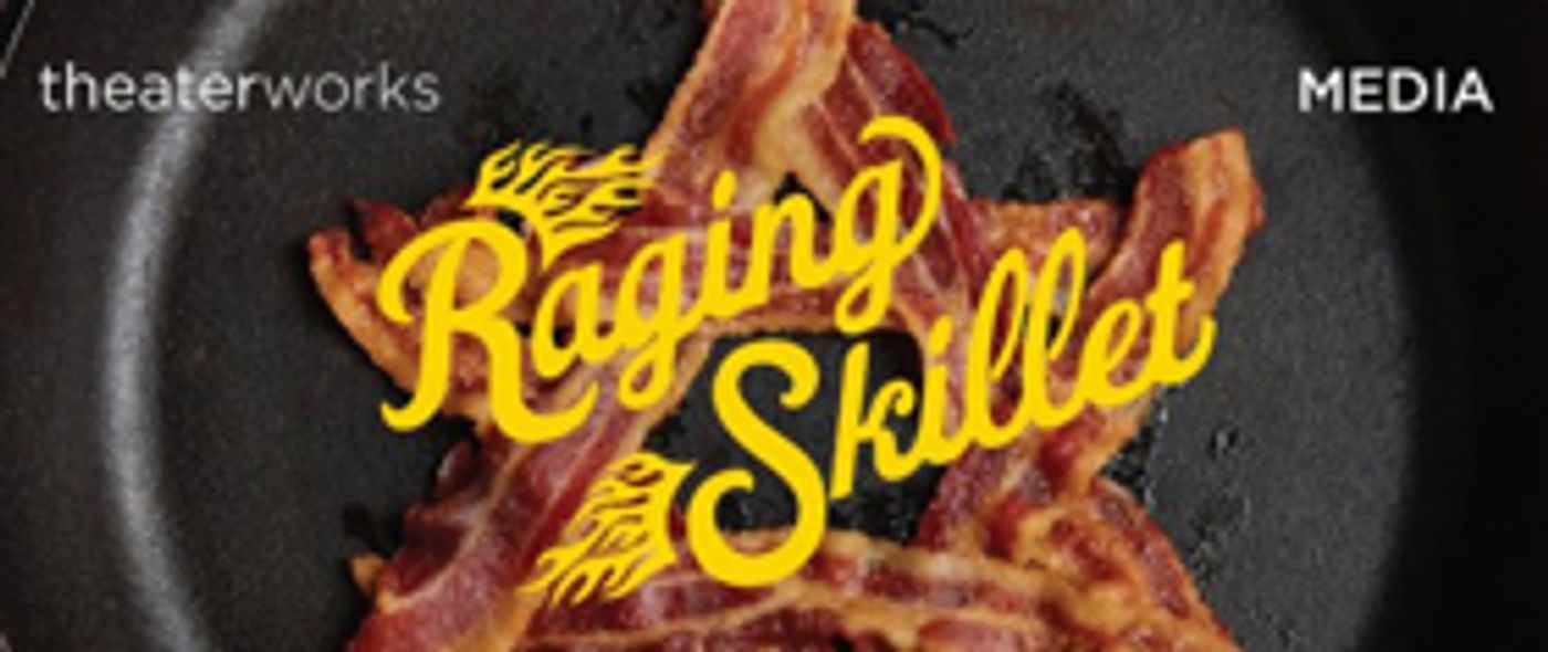 Dana Smith-Croll, George E. Salazar and Marilyn Sokol to Star in RAGING SKILLET at TheaterWorks  Image