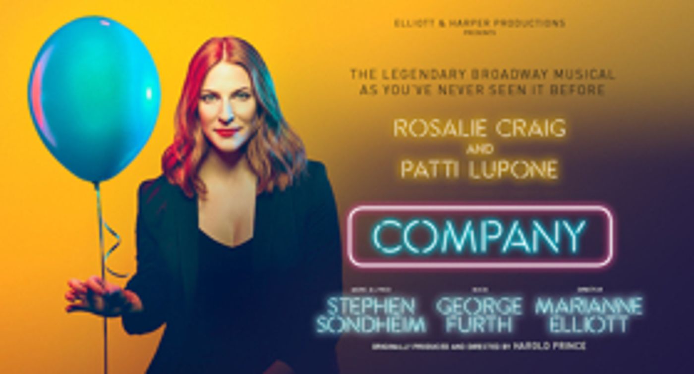 Presale: Book Now For Patti LuPone, Rosalie Craig In West End COMPANY!  Image