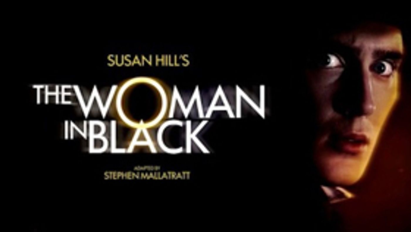 Flash Sale: Save Up To 58% On Tickets For THE WOMAN IN BLACK  Image