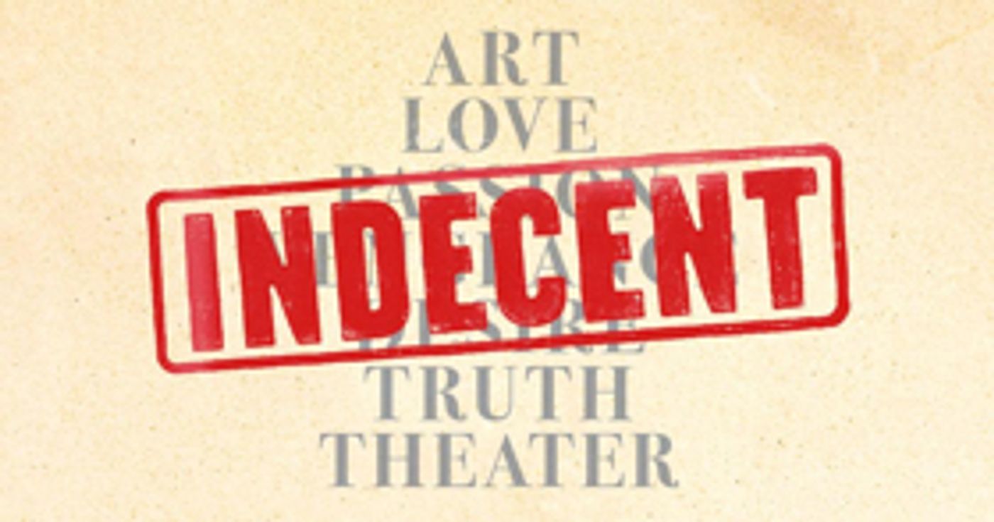 GableStage and Palm Beach Dramaworks to Co-Produce INDECENT  Image