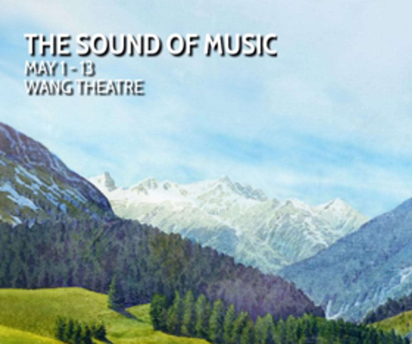 Tickets on Sale This Sunday for THE SOUND OF MUSIC at Boch Center  Image