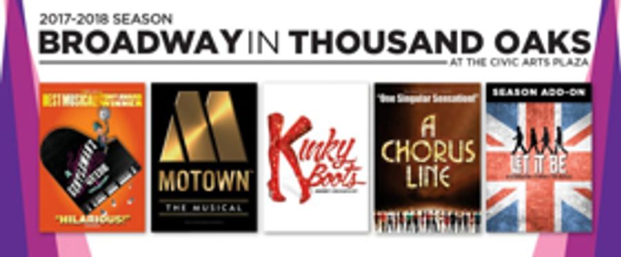Tickets on Sale Next Week for Broadway In Thousand Oaks' 2017-18 Season, Featuring KINKY BOOTS and More Image