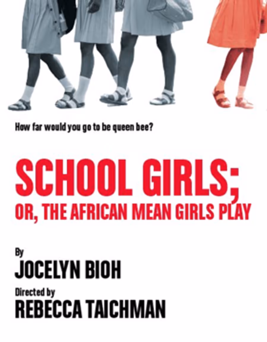 Cast, Creatives Set for Jocelyn Bioh's SCHOOL GIRLS; OR, THE AFRICAN MEAN GIRLS PLAY at MCC Theater Image