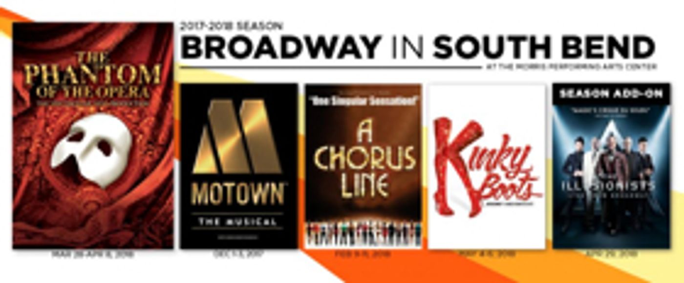 Single Tickets on Sale Next Week for Broadway in South Bend's 2017-18 Season, Featuring KINKY BOOTS, A CHORUS LINE and More  Image