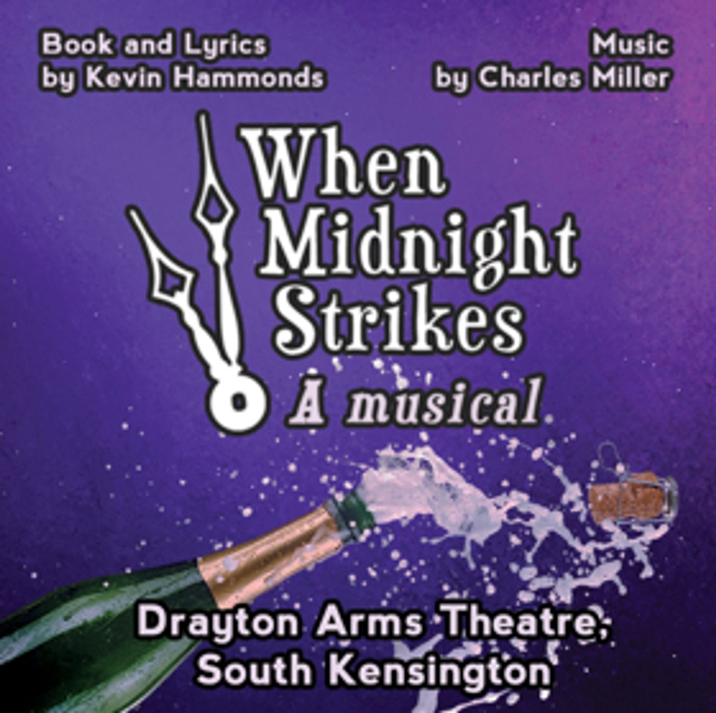 WHEN MIDNIGHT STRIKES by Charles Miller Returns to London  Image