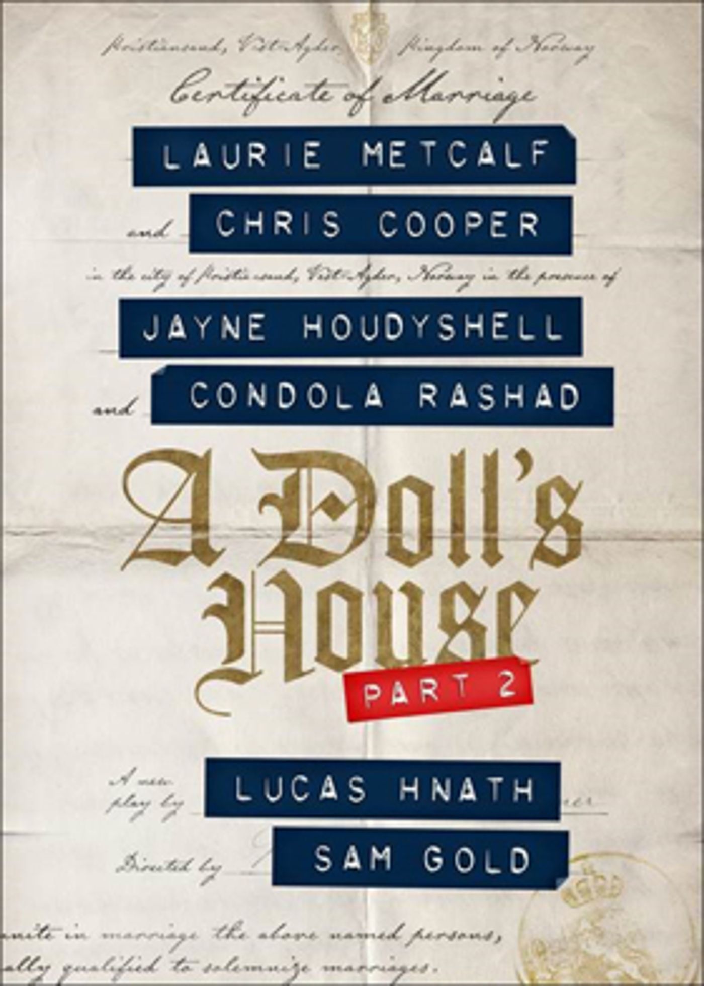 Laurie Metcalf, Chris Cooper, and Condola Rashad to Exit A DOLL'S HOUSE PART 2  Image