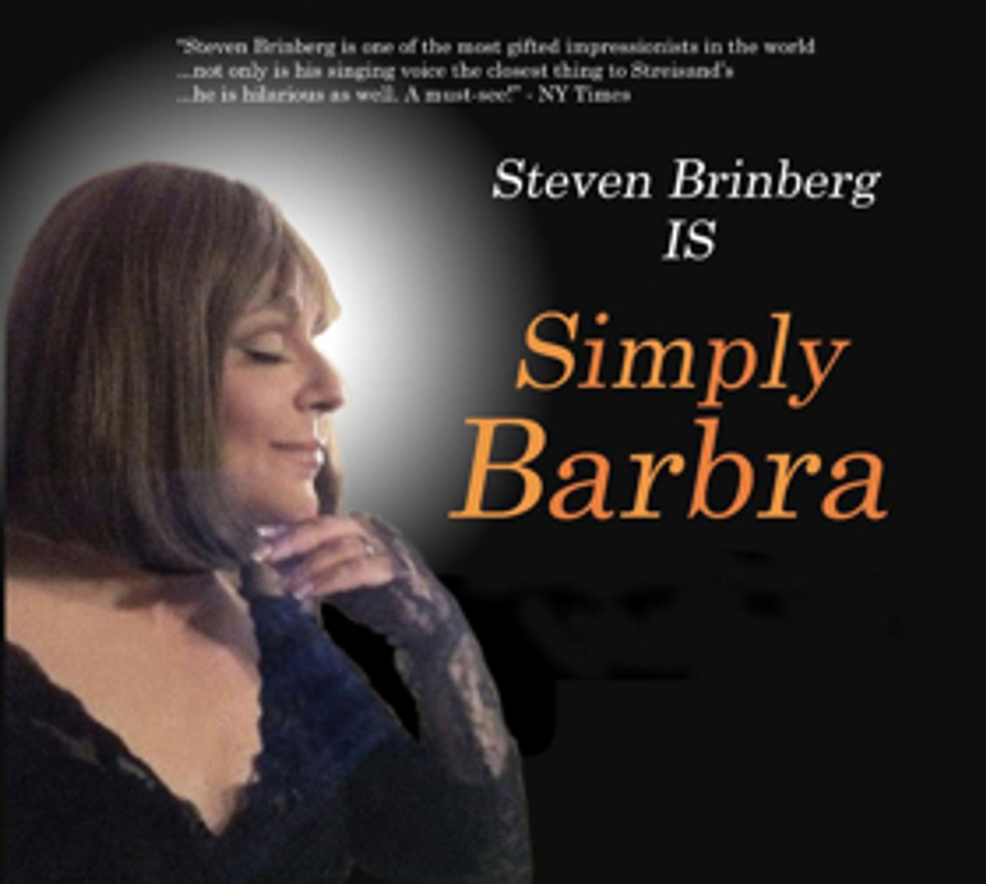 SIMPLY BARBRA'S BROADWAY Starring Steven Brinberg Comes to Rrazz Room Image