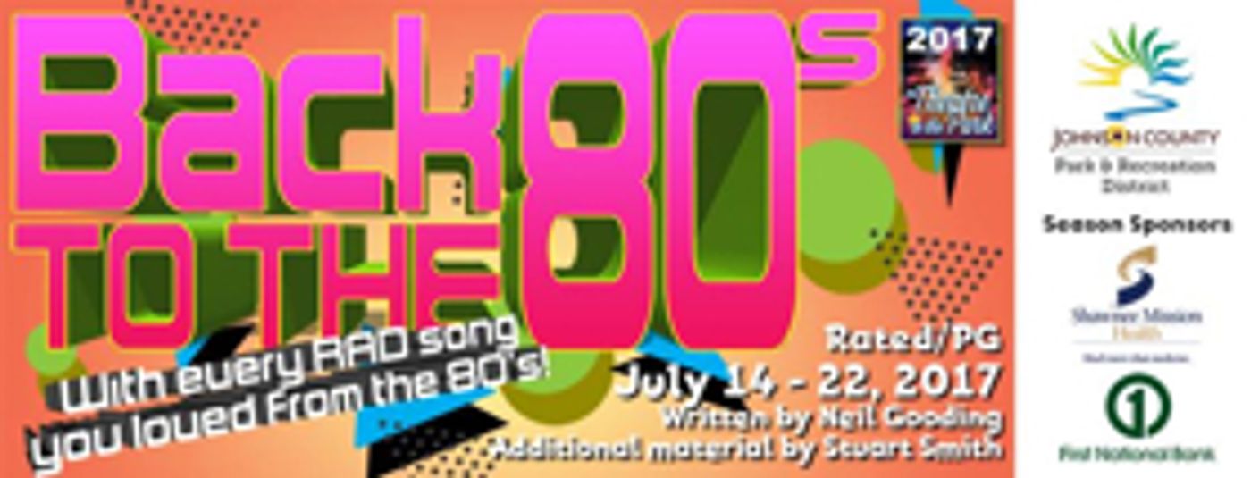 Theatre in the Park to Keep on Rockin' with BACK TO THE 80s  Image