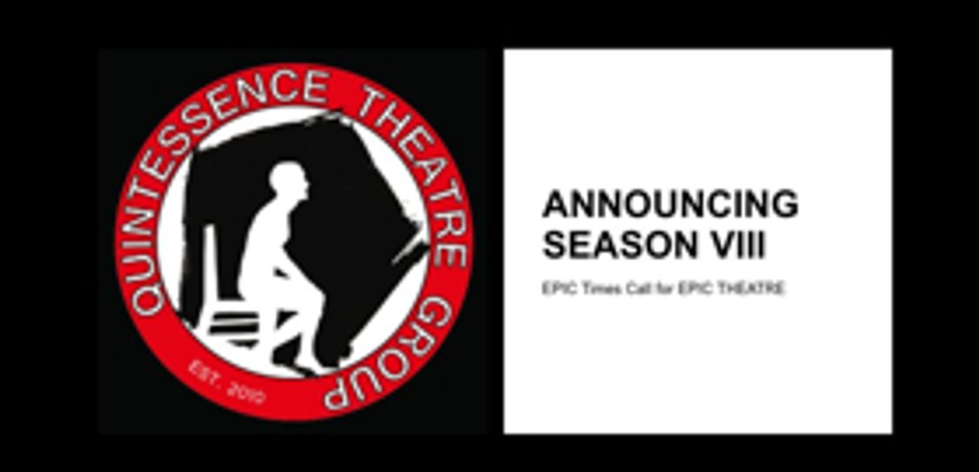 LONG DAY'S JOURNEY INTO NIGHT, MY FAIR LADY, JULIUS CAESAR and More Set for Quintessence Theatre Group's Season VIII  Image