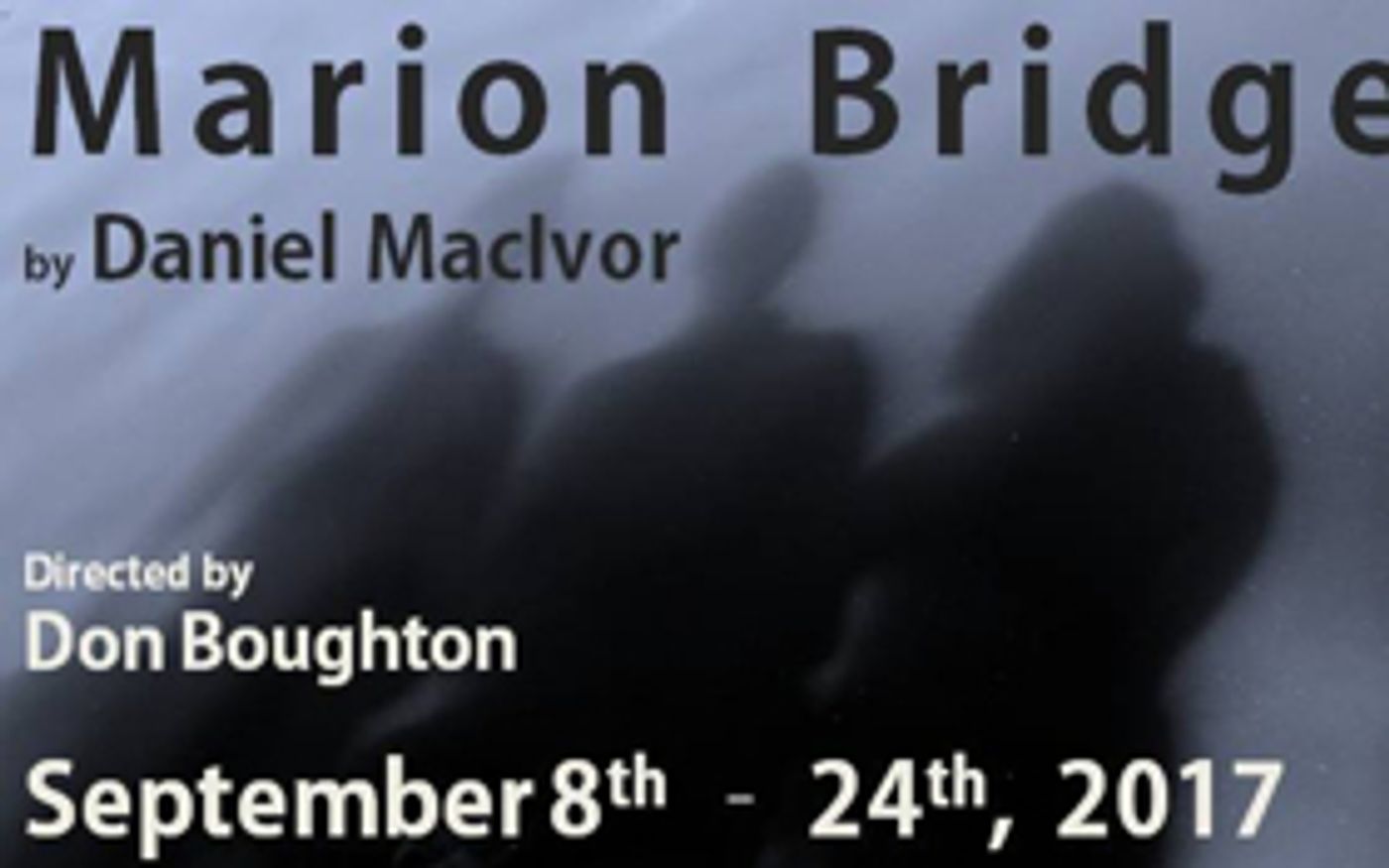 MARION BRIDGE Gets West Coast Premiere Next Week at Son of Semele Theater  Image