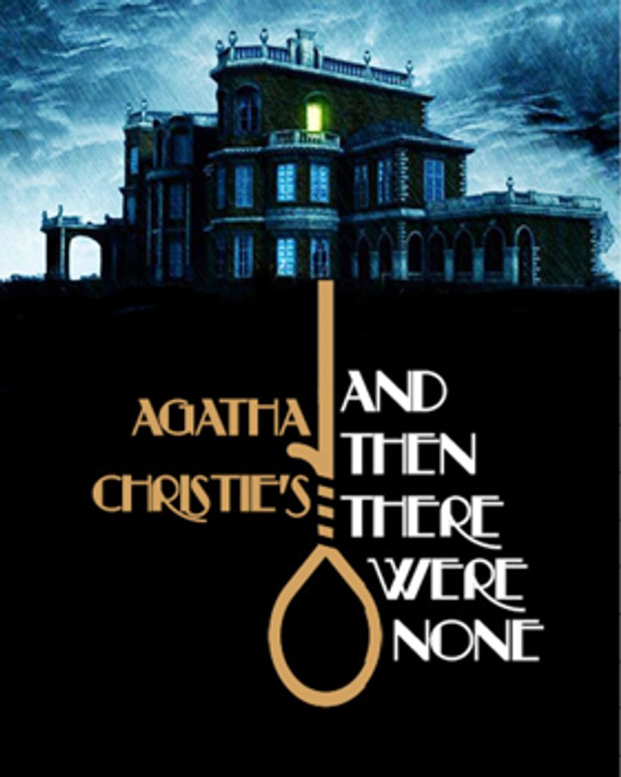 Warner Stage Company Presents Agatha Christie's AND THEN THERE WERE NONE Image