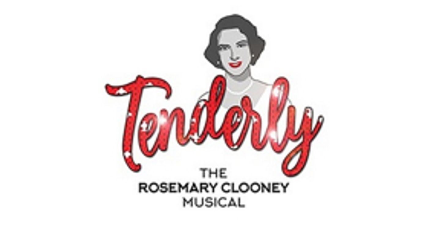 Cast Announced for the UK Premiere of TENDERLY the ROSEMARY CLOONEY Musical Image