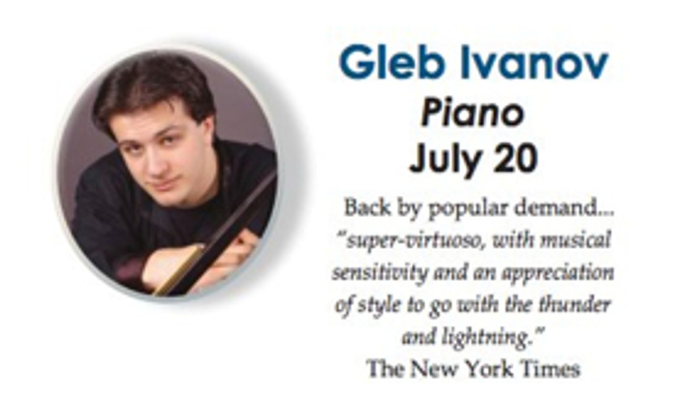 Solo Pianist Gleb Ivanov to Perform in Ocean Grove's 'Summer Stars' Series  Image
