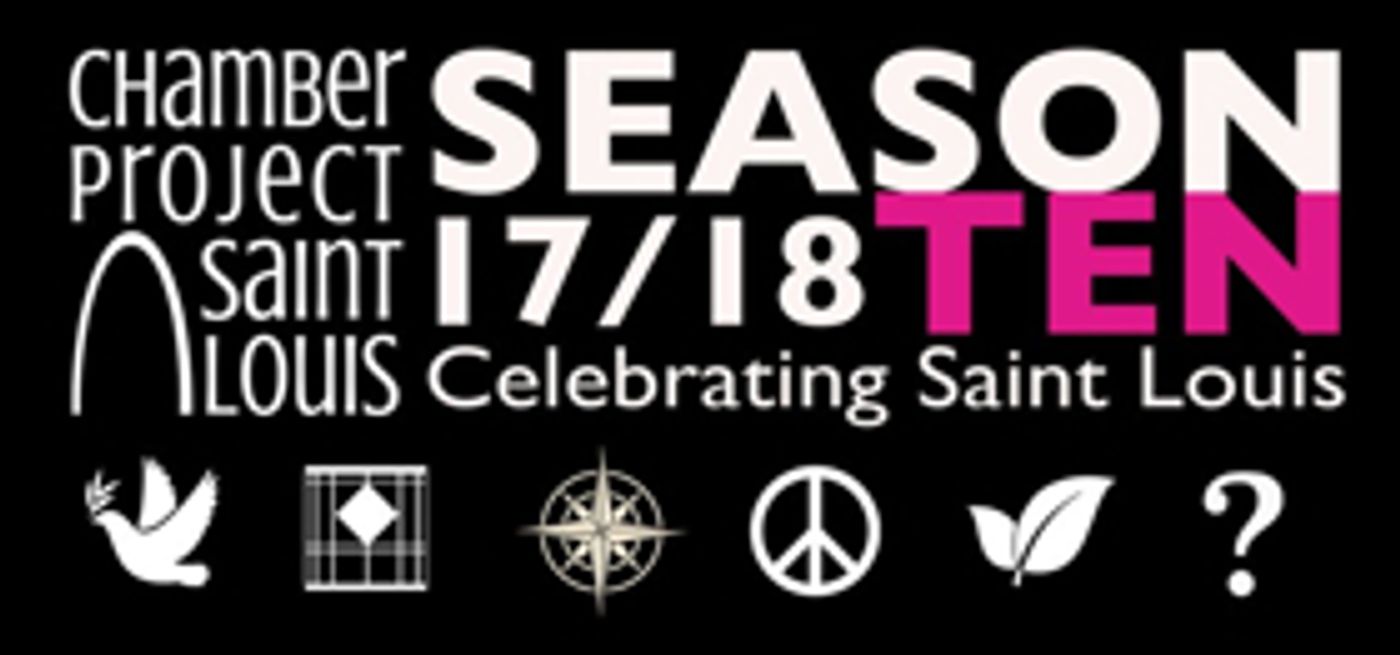 Chamber Project St. Louis Announces 2017-18 Season  Image