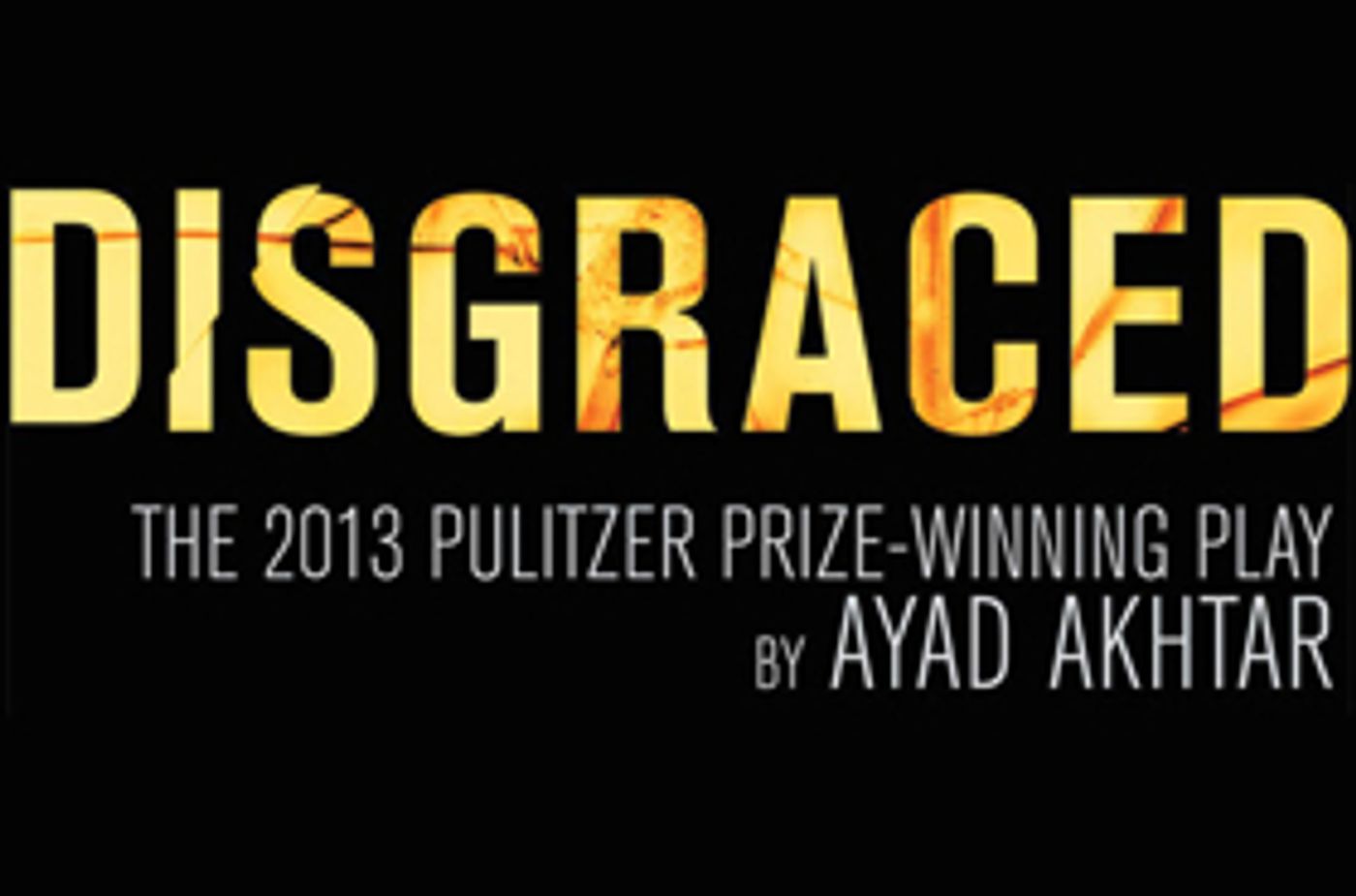 Pulitzer Prize Winner DISGRACED Comes to Black Box PAC Image