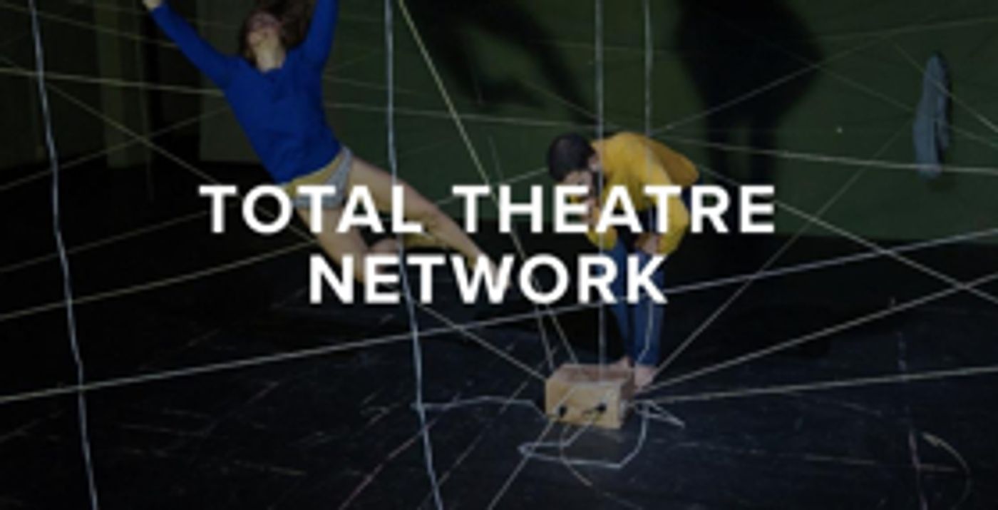 Total Theatre Awards Announces 2017 Shortlist  Image