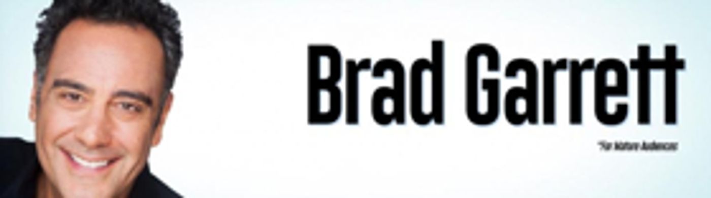 The Capitol Theatre to Welcome EVERYBODY LOVES RAYMOND's Brad Garrett The Capitol Theatre to Welcome EVERYBODY LOVES RAYMOND's Brad Garrett Image