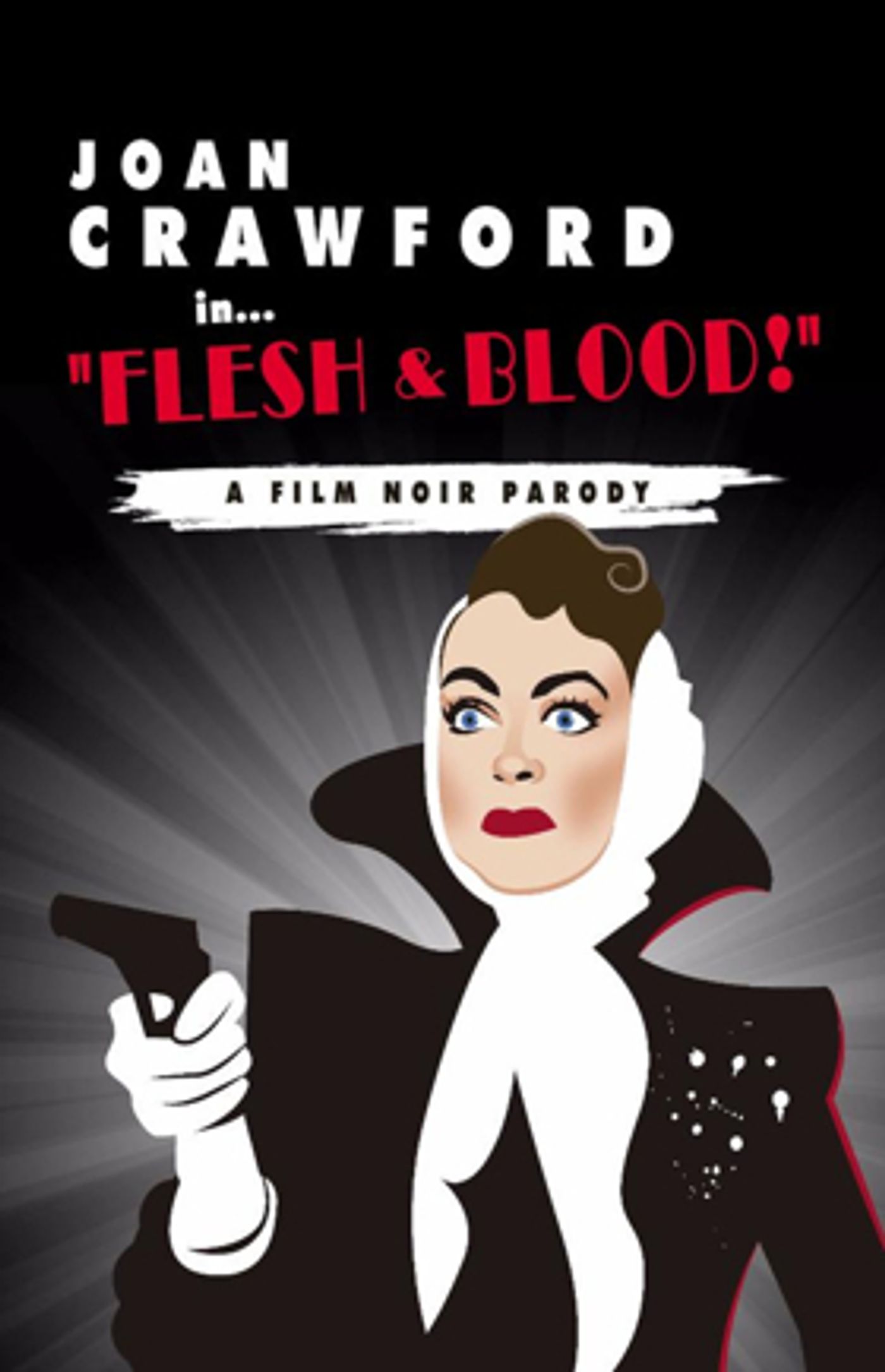 Leslie Becker, James Moye, Brad Oscar, and More to Star in Industry Reading of JOAN CRAWFORD IN... FLESH & BLOOD!  Image