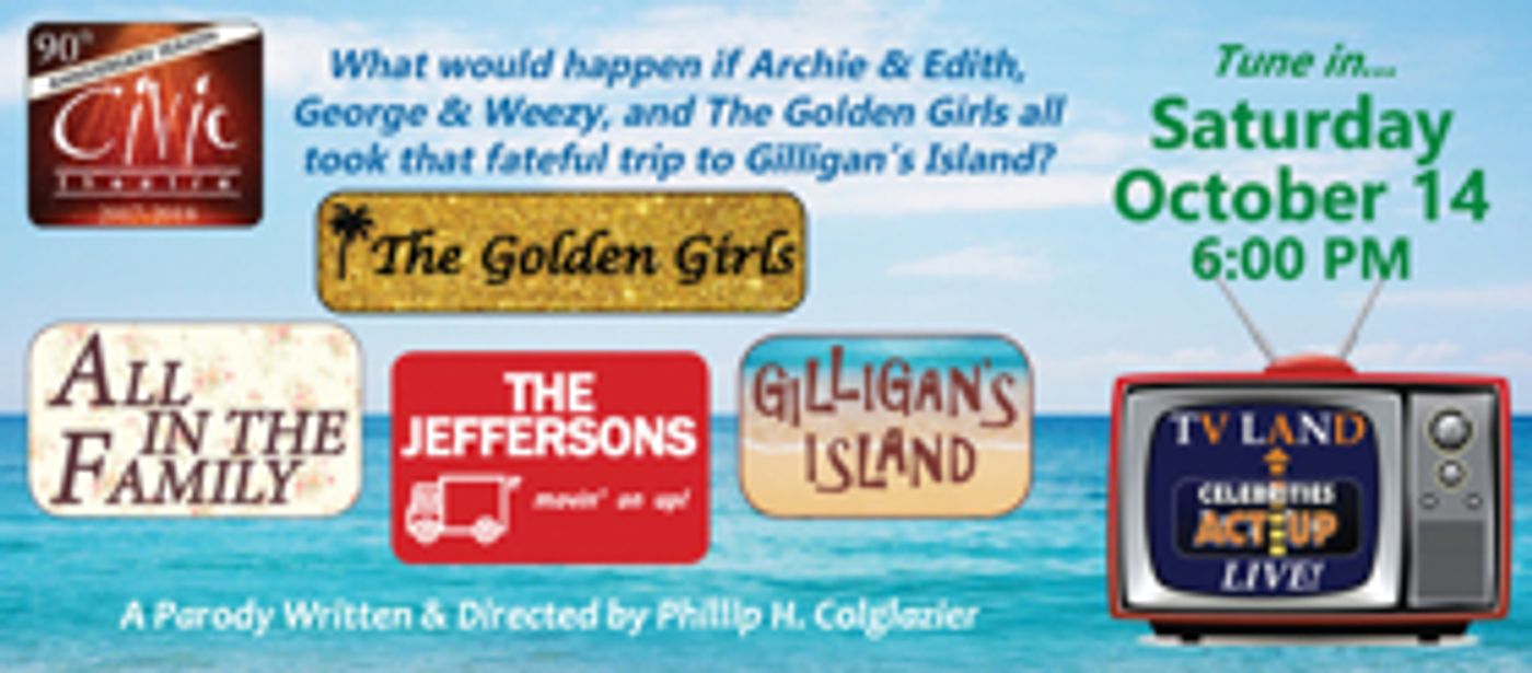 Civic Presents Celebrities Act Up: TV LAND LIVE!  Image