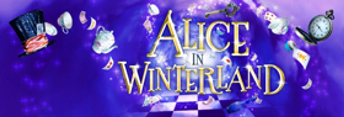 Full Casting Announced For Rose Theatre Kingston's Christmas Show ALICE IN WINTERLAND  Image