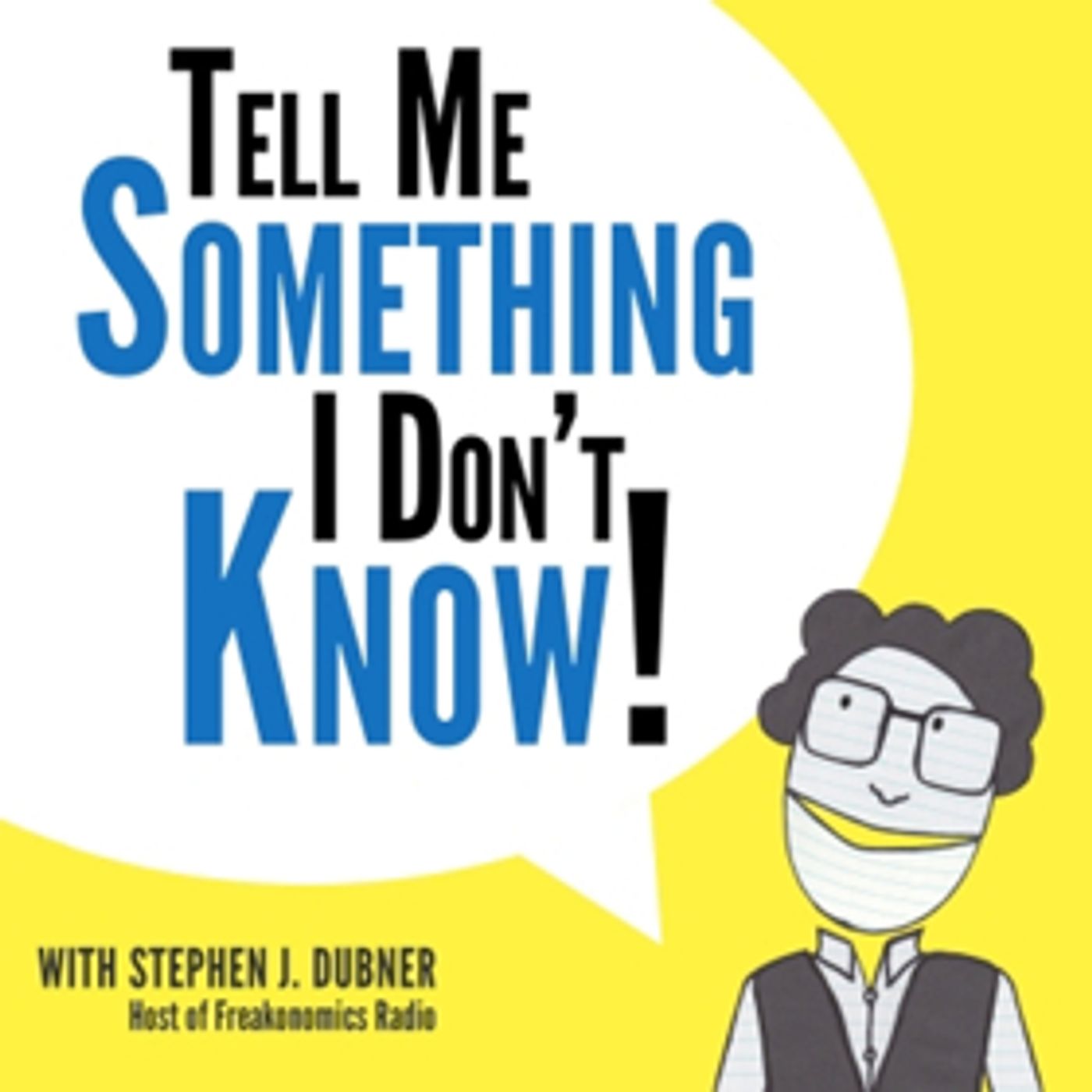 Stephen J. Dubner's TELL ME SOMETHING I DON'T KNOW Podcast to Tape at Joe's Pub This October  Image