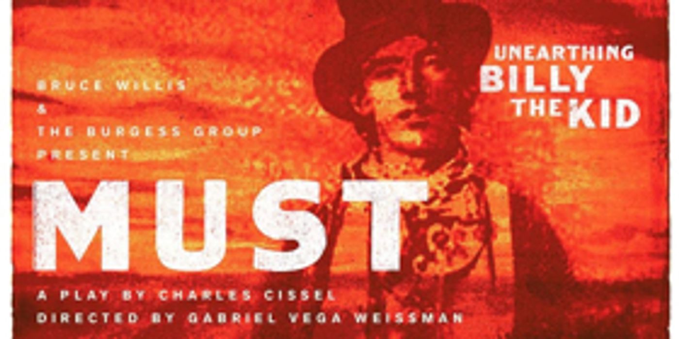 Bruce Willis Producing New Billy the Kid Play MUST Off-Broadway  Image