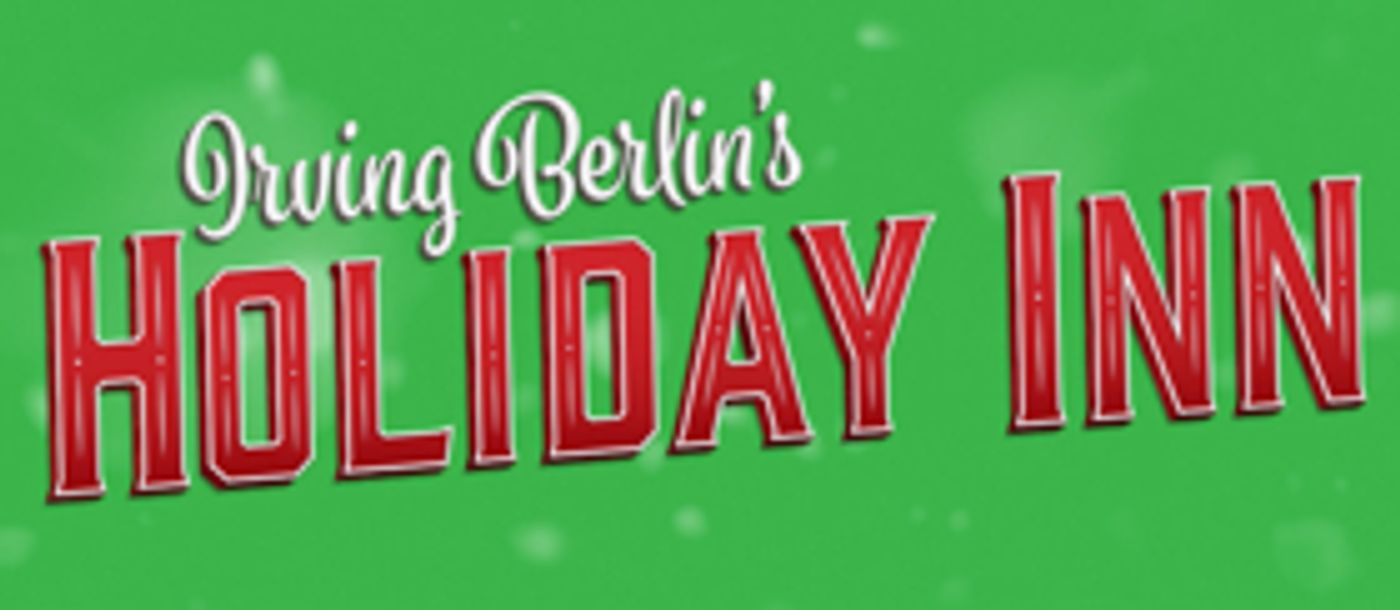 Stars Announced for New Staging of Irving Berlin's HOLIDAY INN at The 5th Avenue Theatre  Image