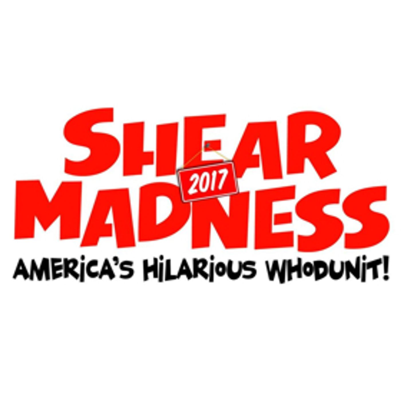 SHEAR MADNESS Celebrates 30 Years at the Kennedy Center  Image
