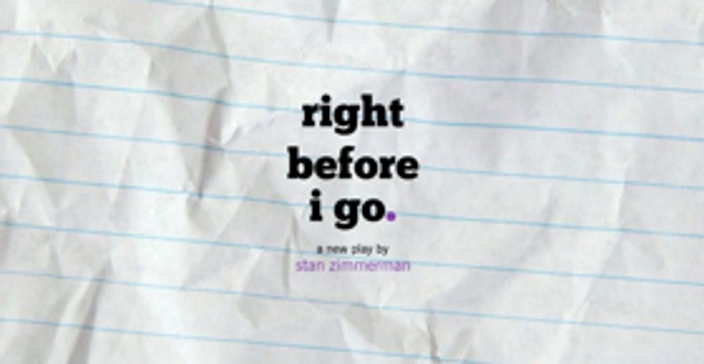 Stan Zimmerman's RIGHT BEFORE I GO. Slates NYC Performance for Suicide Awareness  Image