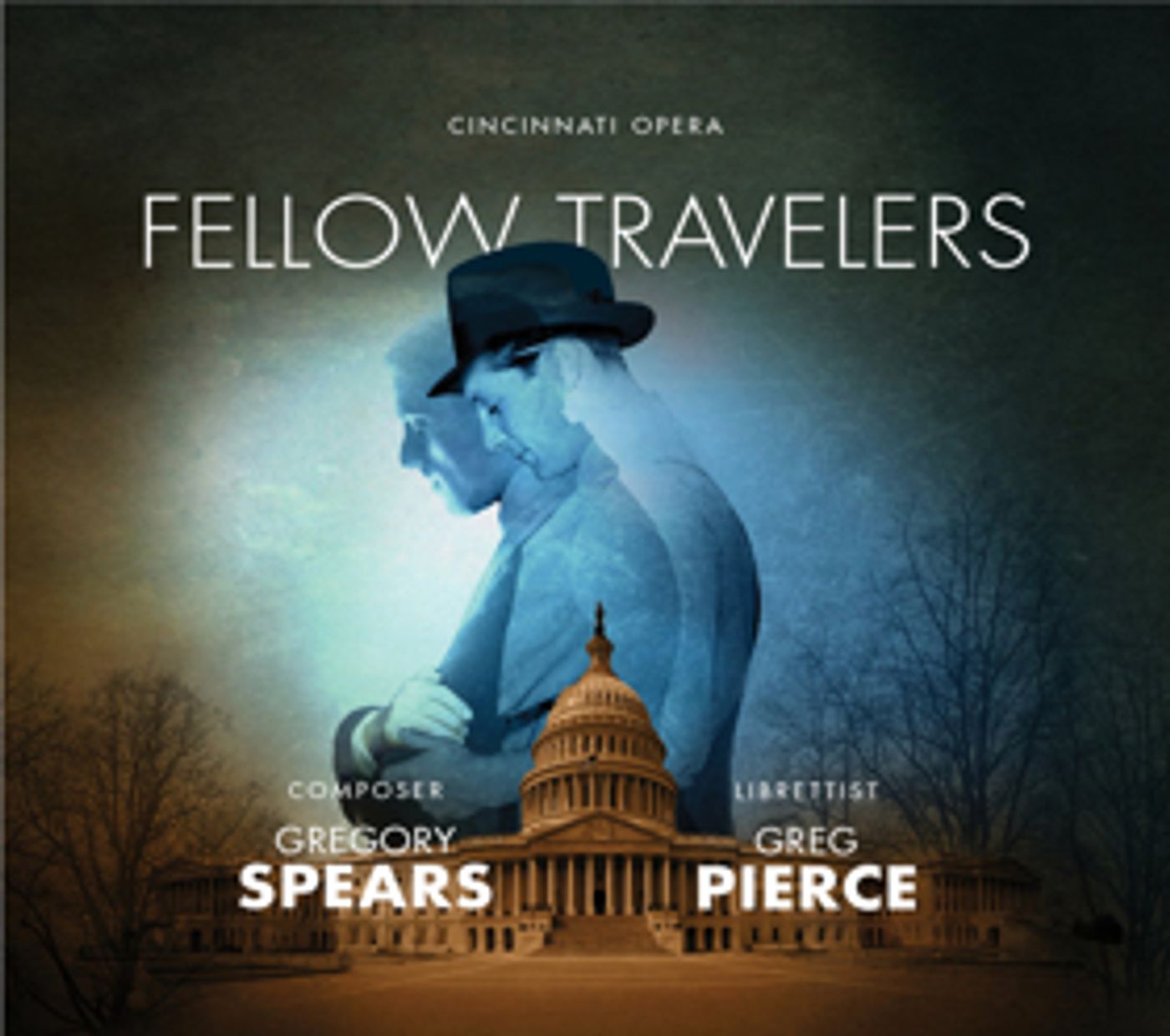 Cincinnati Opera to Release Premiere Recording of Gregory Spears' FELLOW TRAVELERS  Image