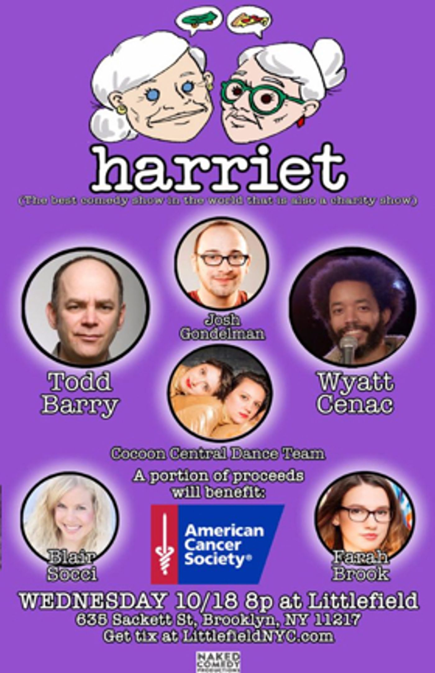HARRIET Comedy Show to Benefit American Cancer Society at Littlefield HARRIET Comedy Show to Benefit American Cancer Society at Littlefield Image
